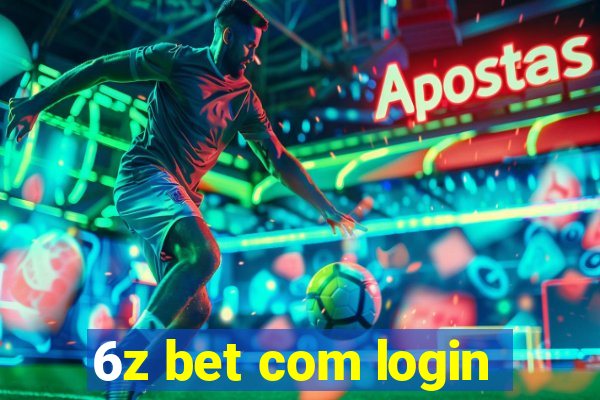 6z bet com login